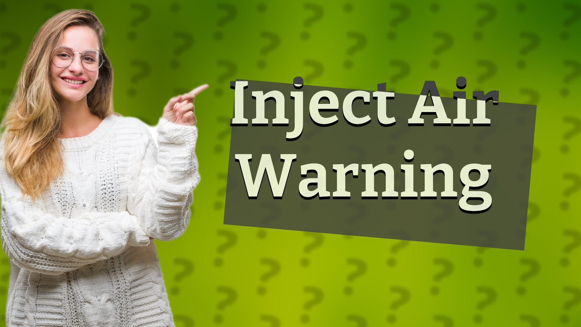 Inject Air Warning