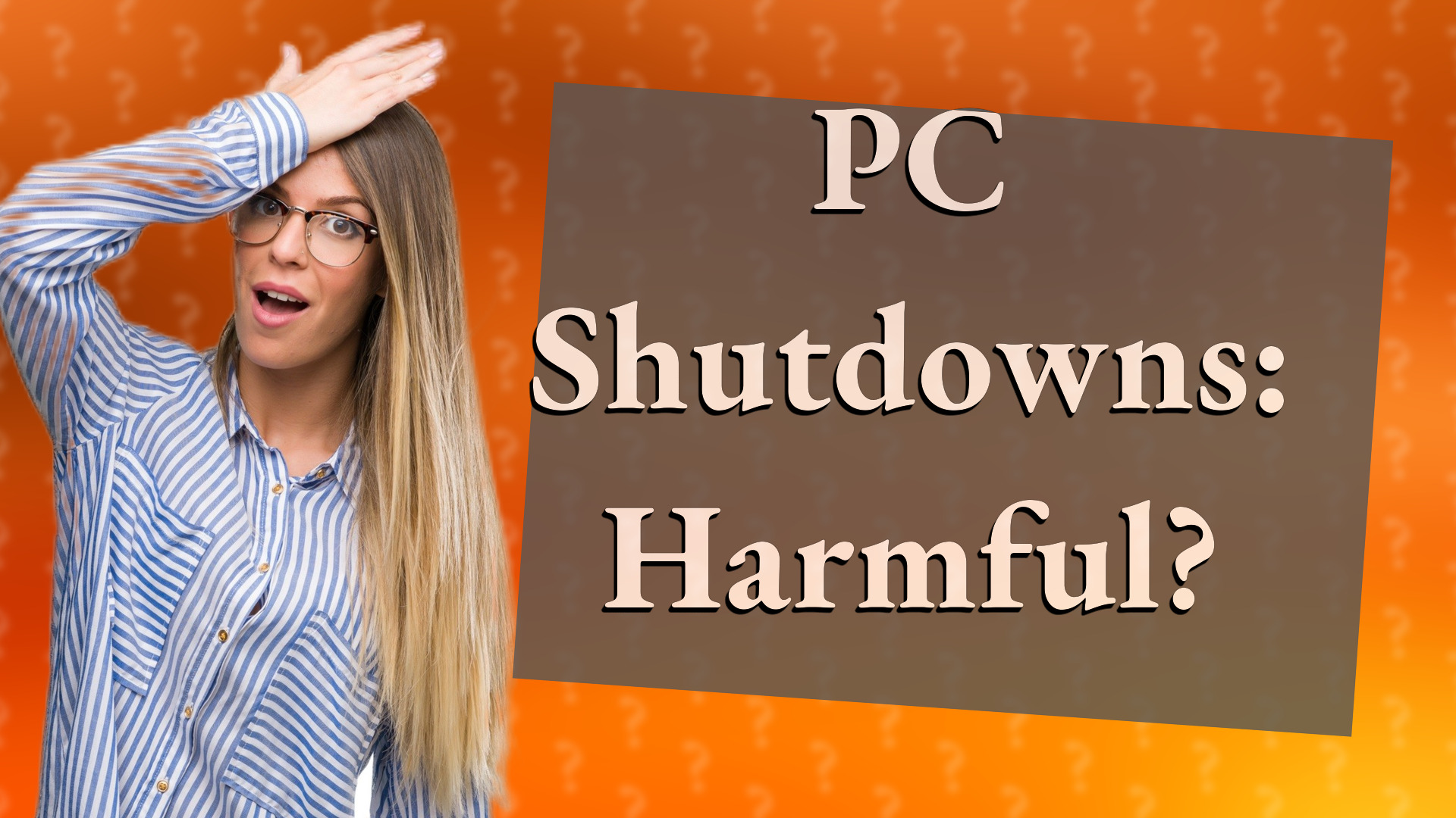 PC Shutdowns: Harmful?