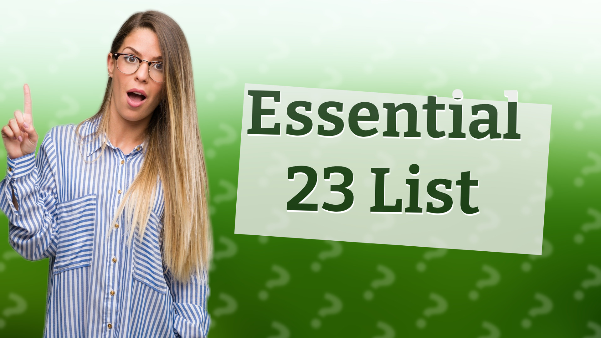 Essential 23 List