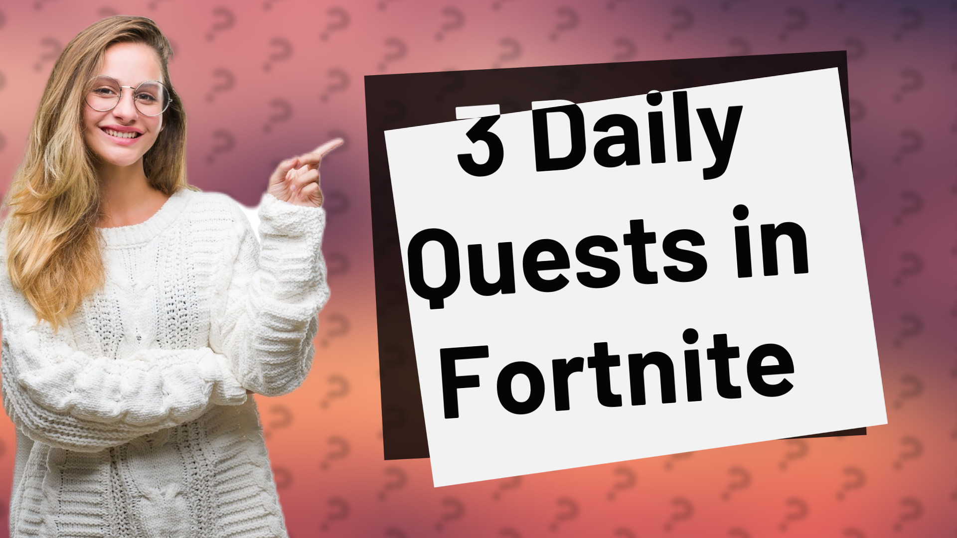 3 Daily Quests in Fortnite