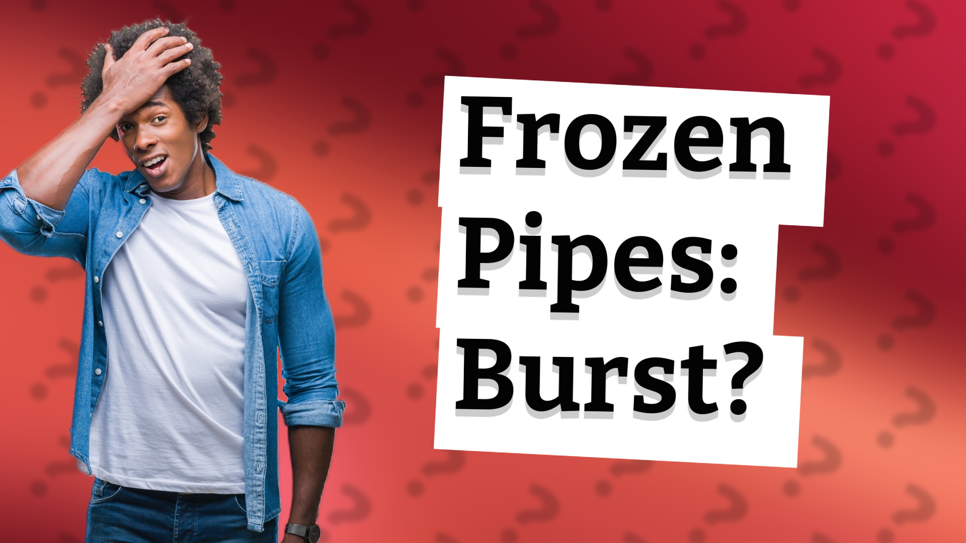 Frozen Pipes: Burst?