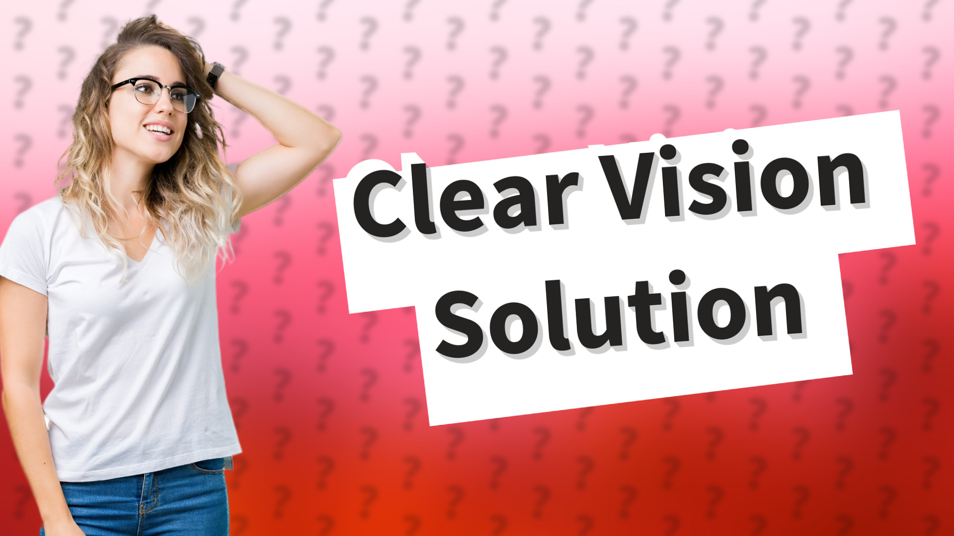 Clear Vision Solution