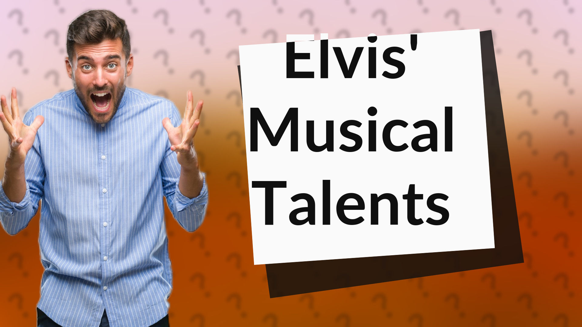 Elvis' Musical Talents