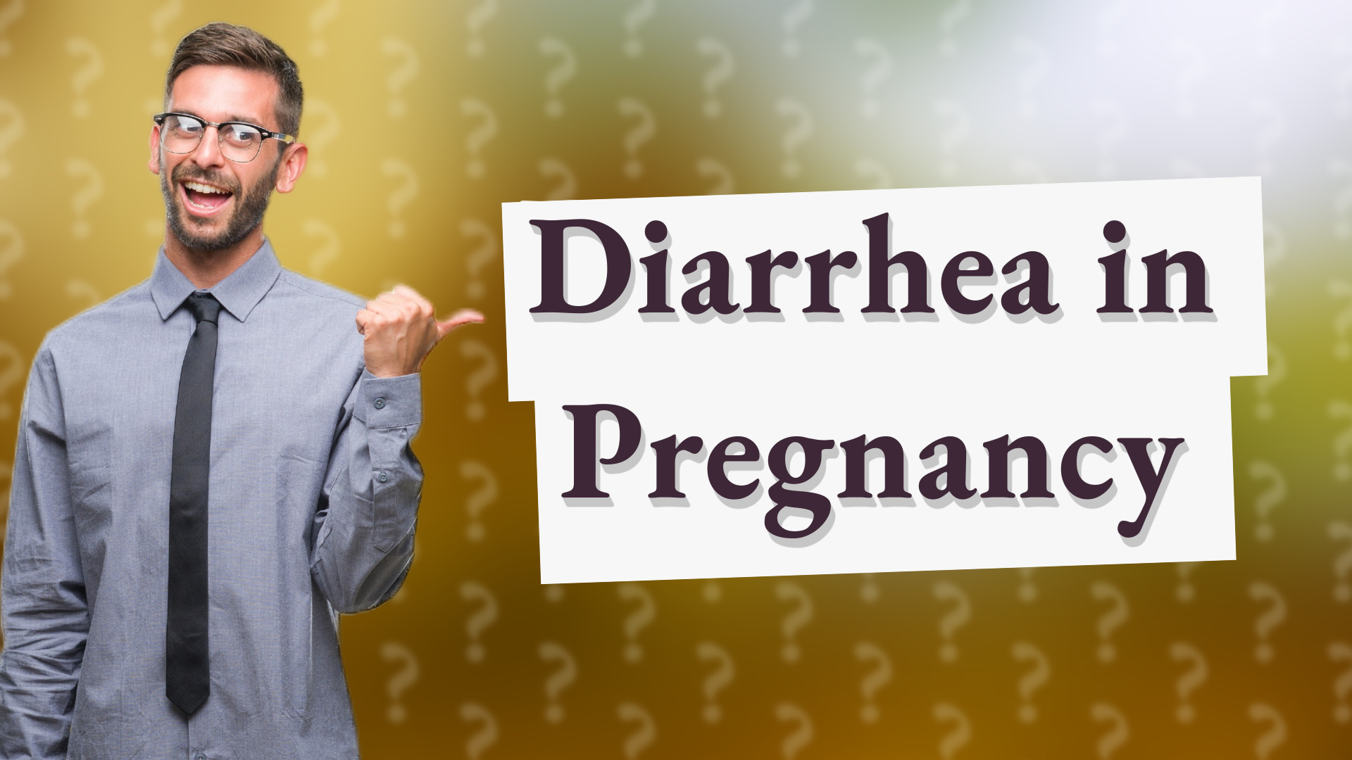 Diarrhea in Pregnancy