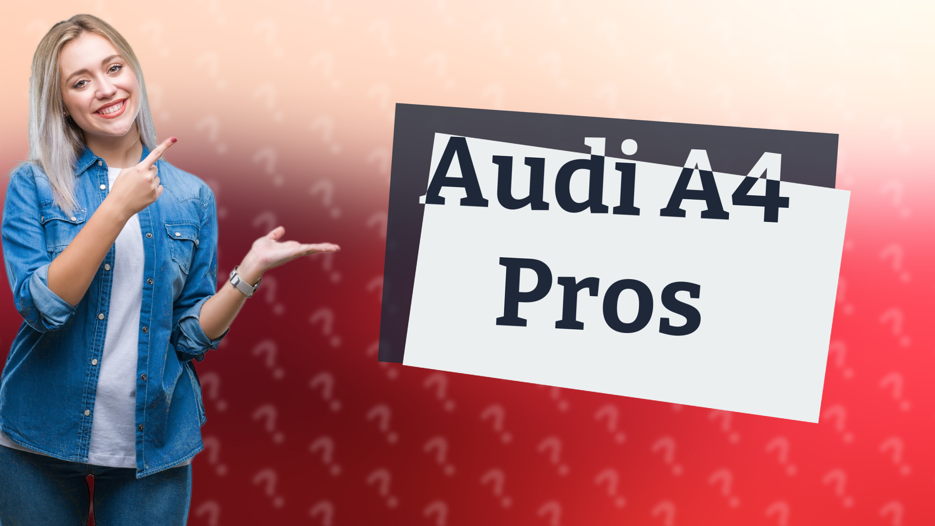 Audi A4 Pros