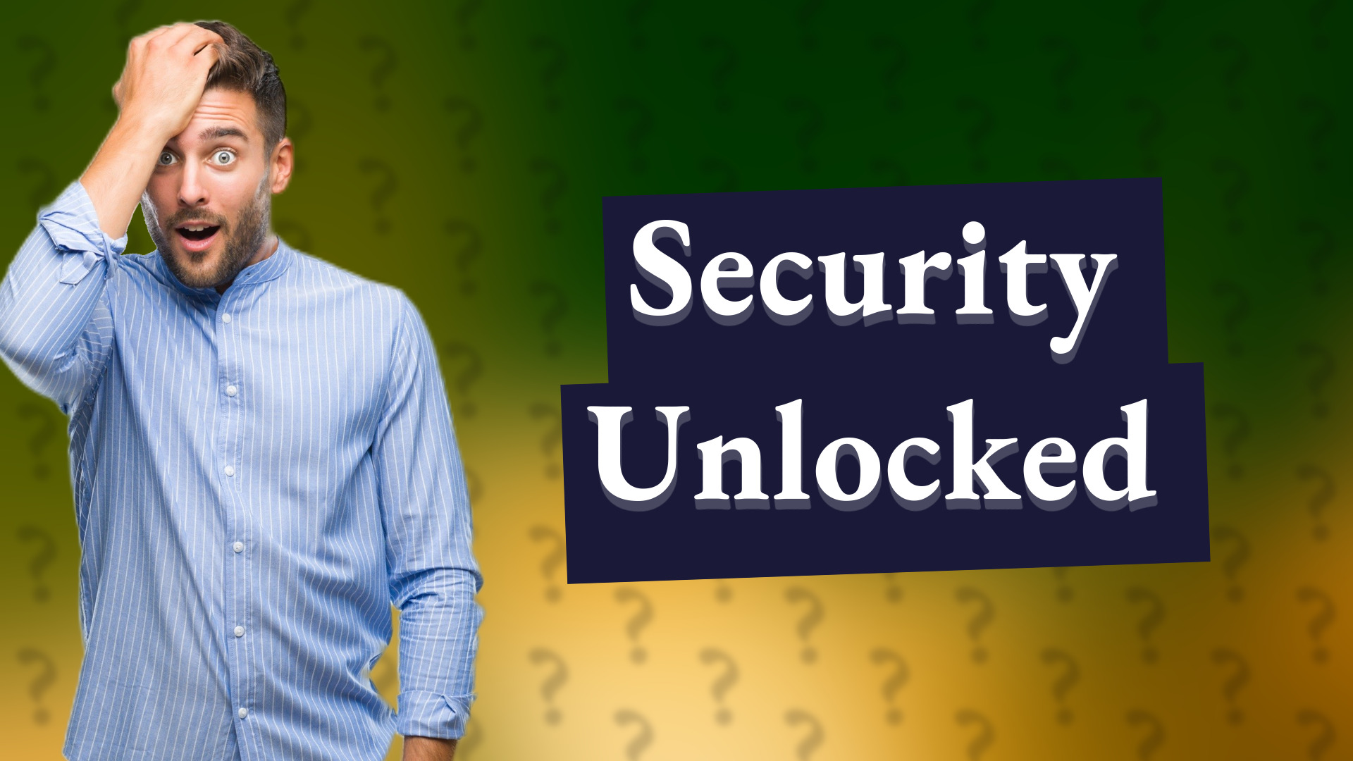 Security Unlocked
