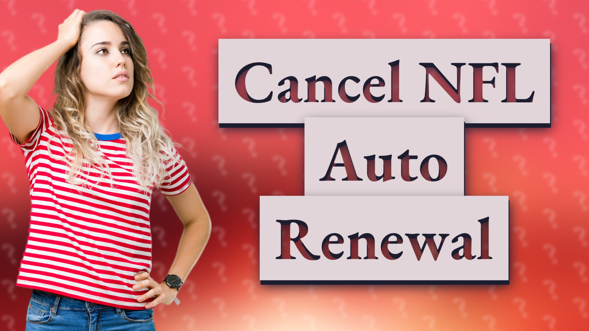 Cancel NFL Auto Renewal