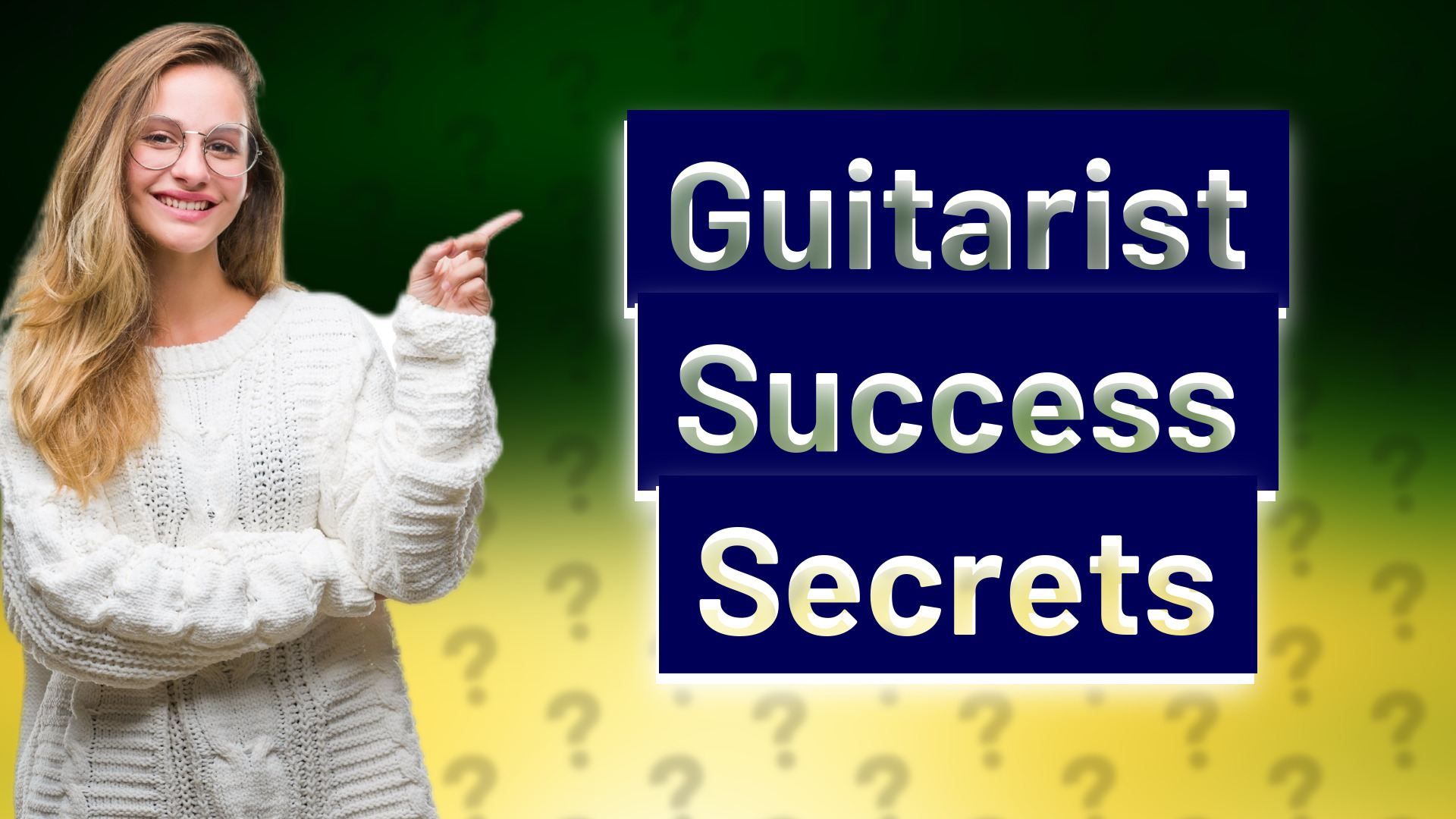 Guitarist Success Secrets