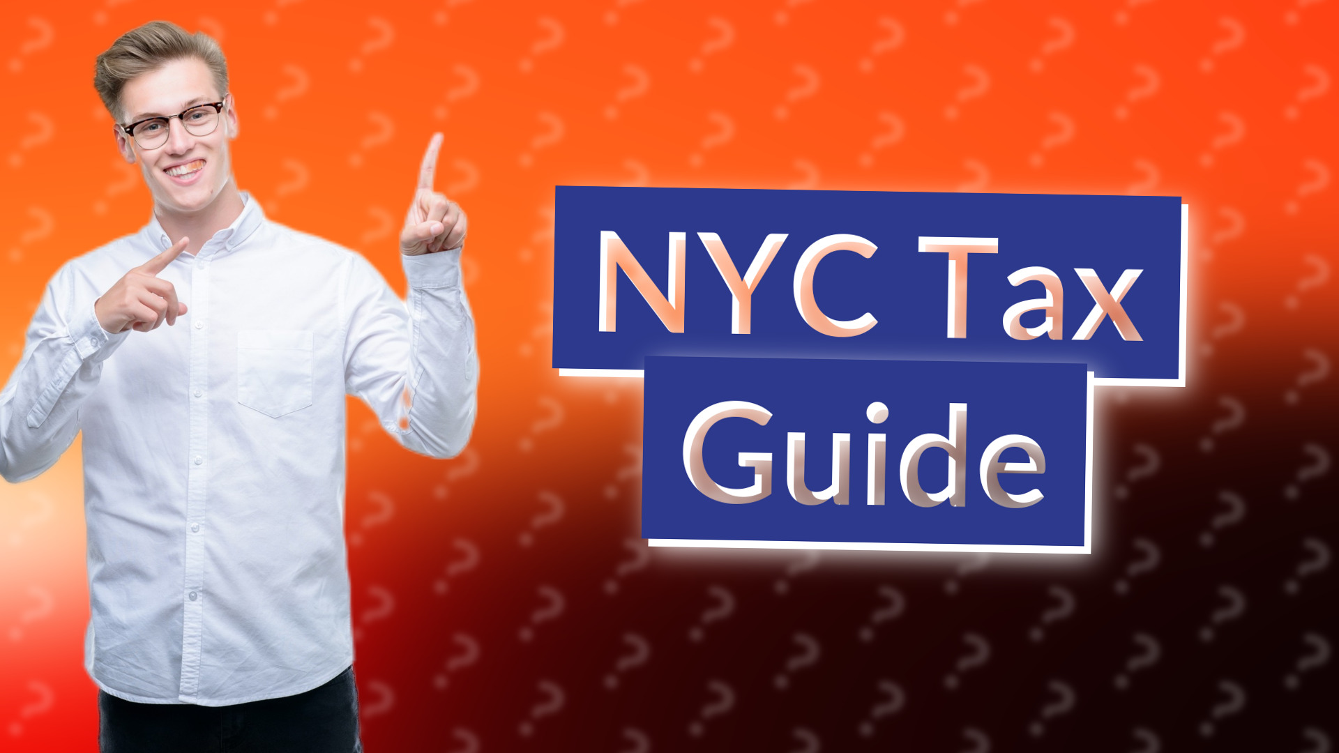 NYC Tax Guide