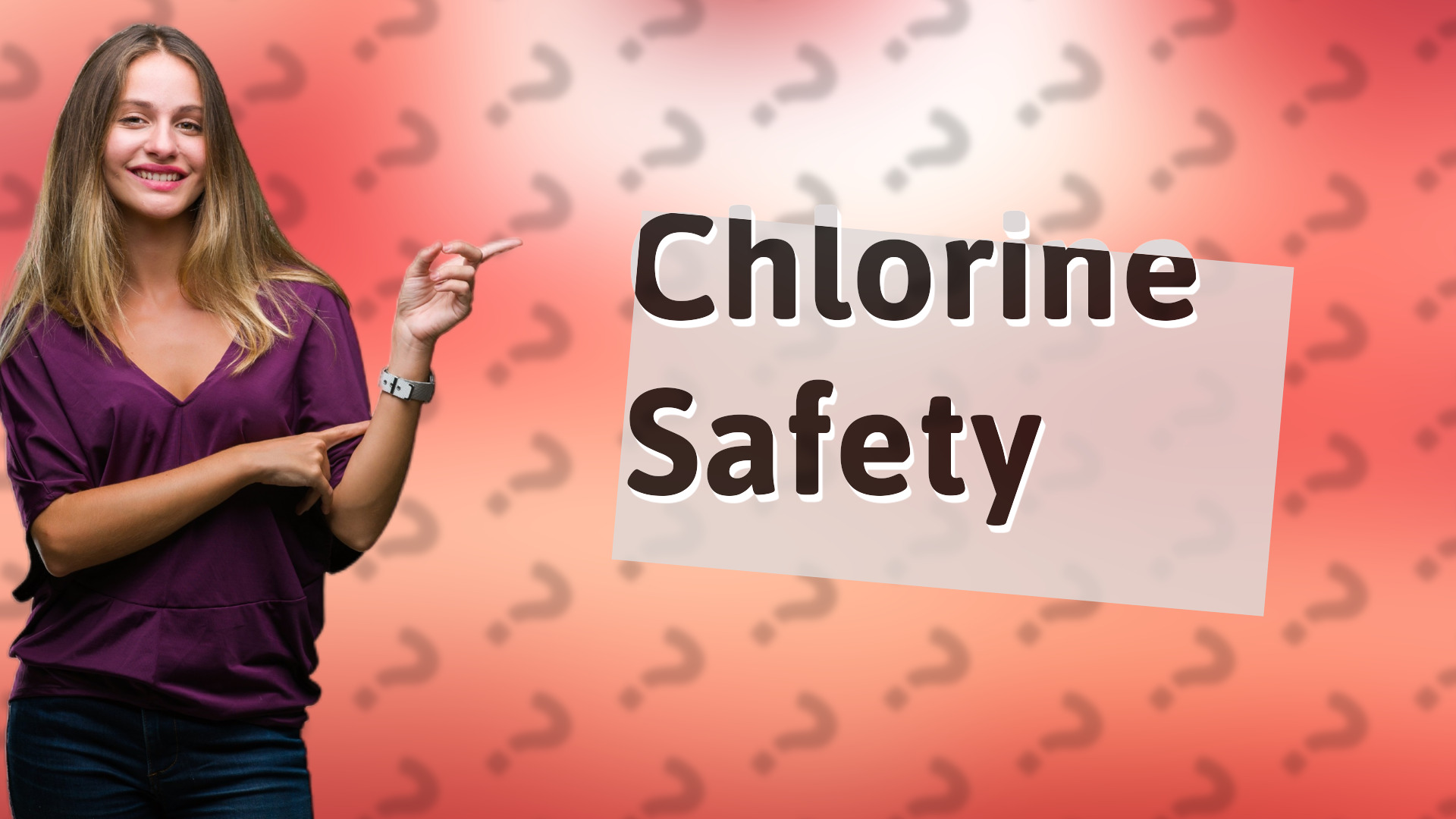 Chlorine Safety
