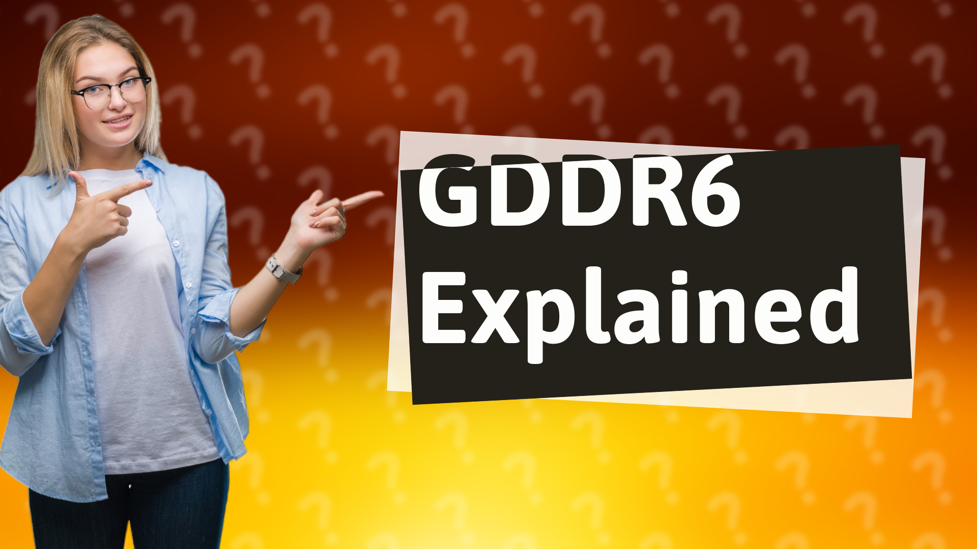 GDDR6 Explained