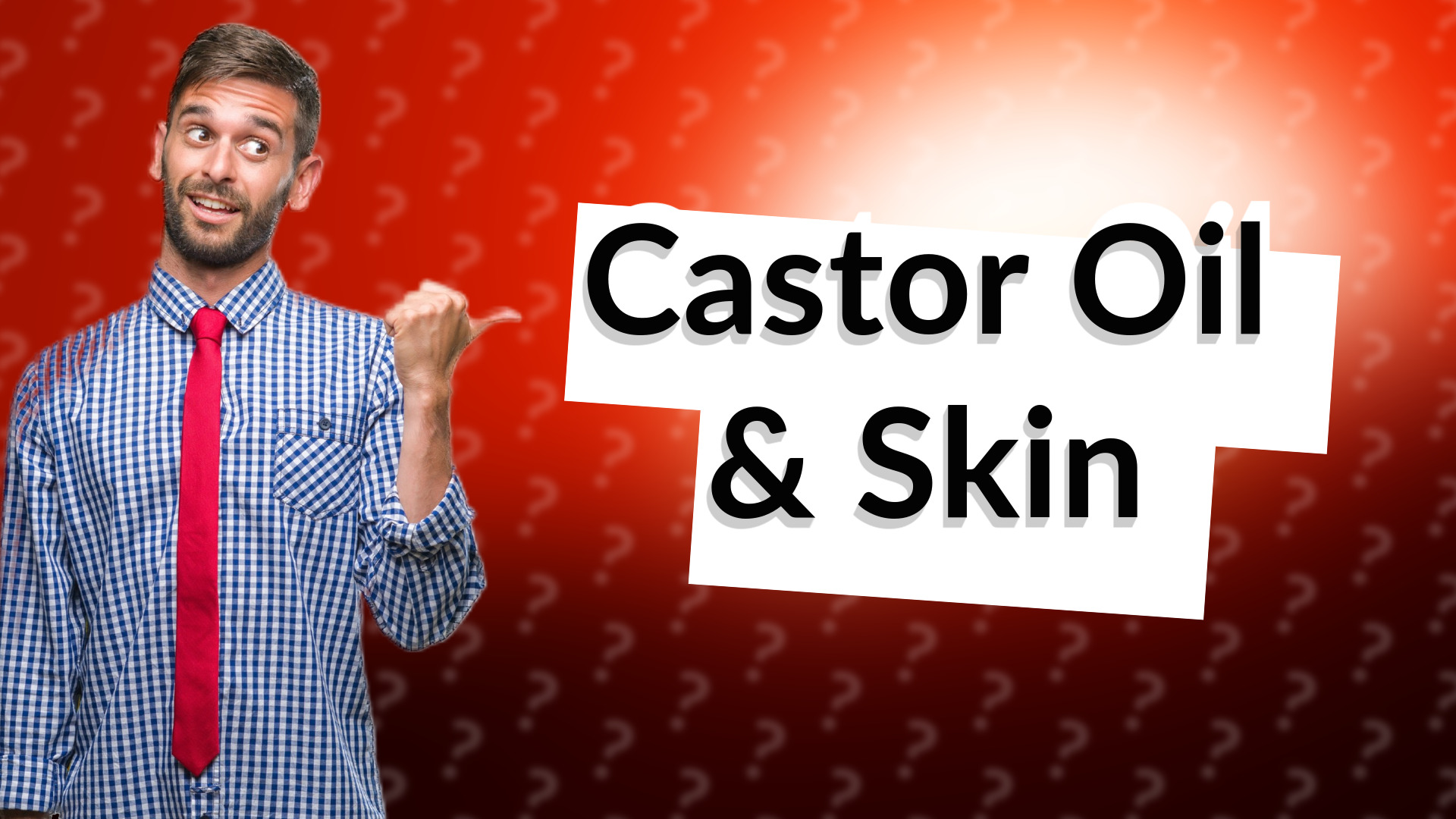 Castor Oil & Skin