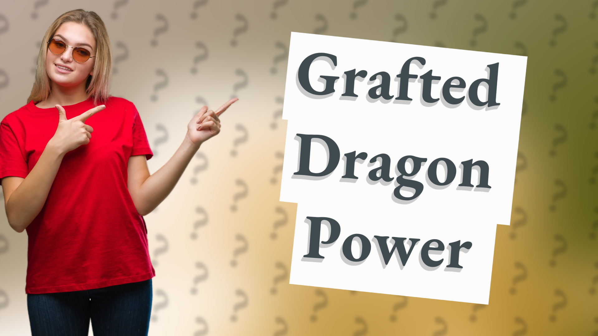Grafted Dragon Power