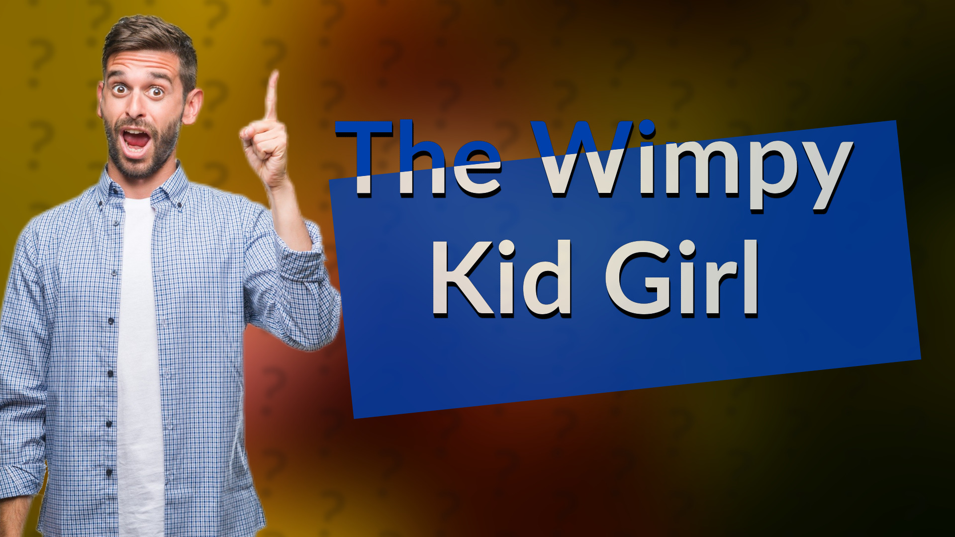 The Wimpy Kid Girl