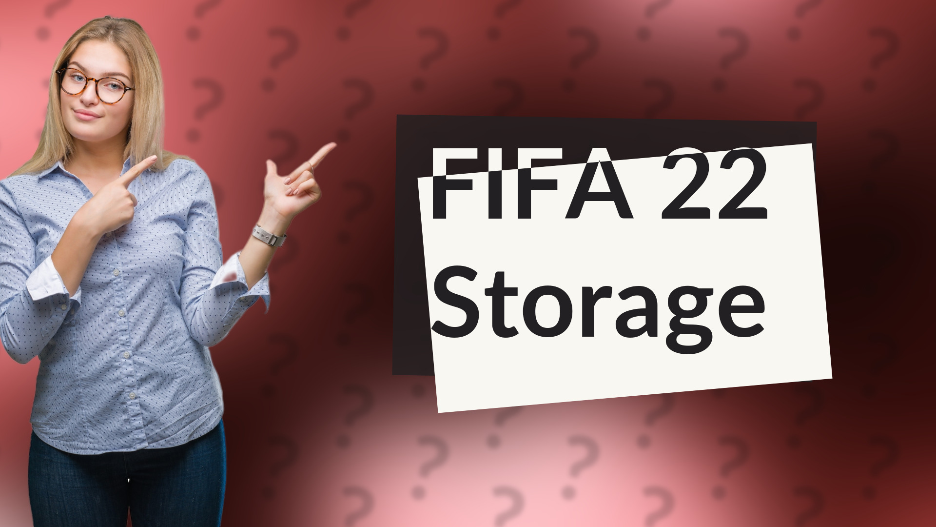 FIFA 22 Storage