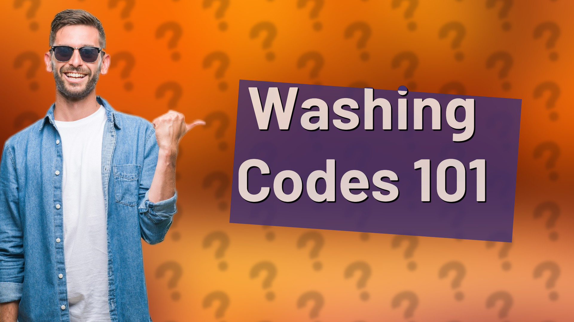 Washing Codes 101