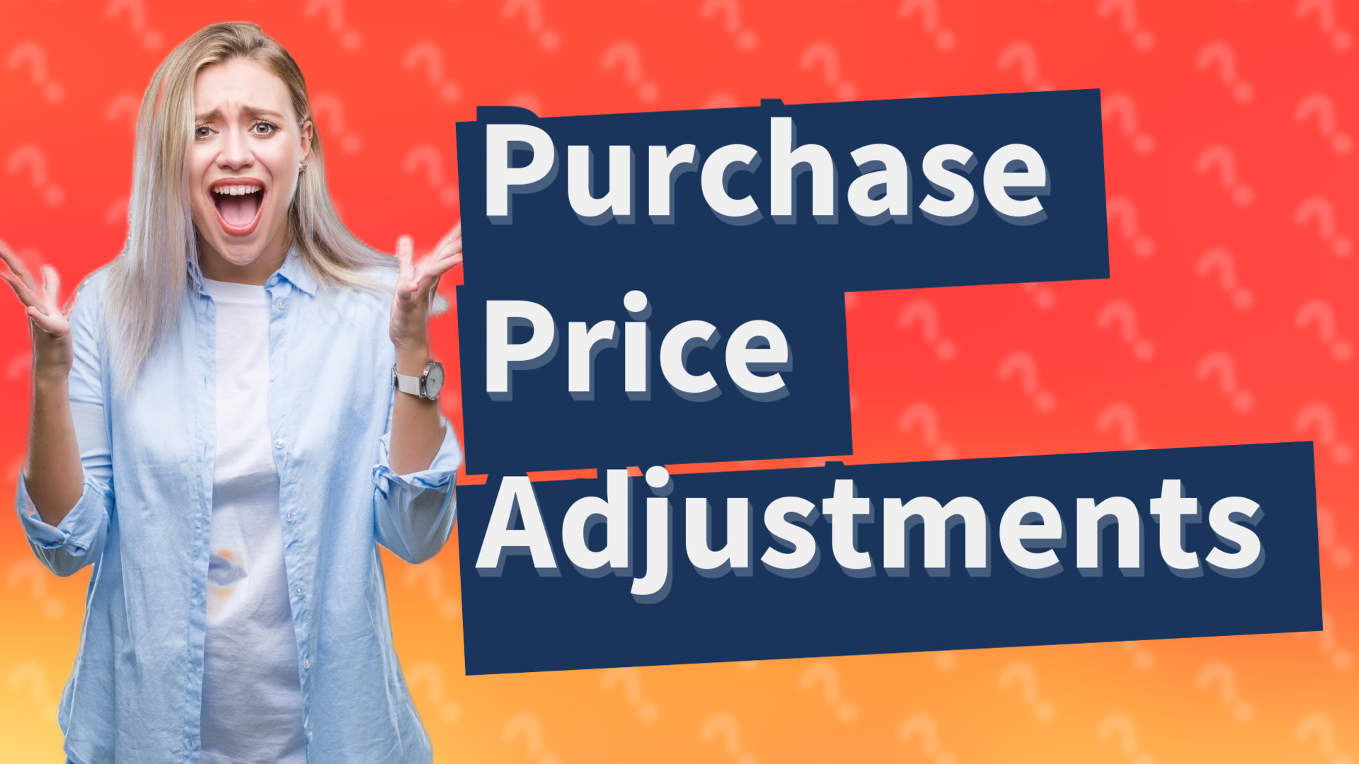 Purchase Price Adjustments