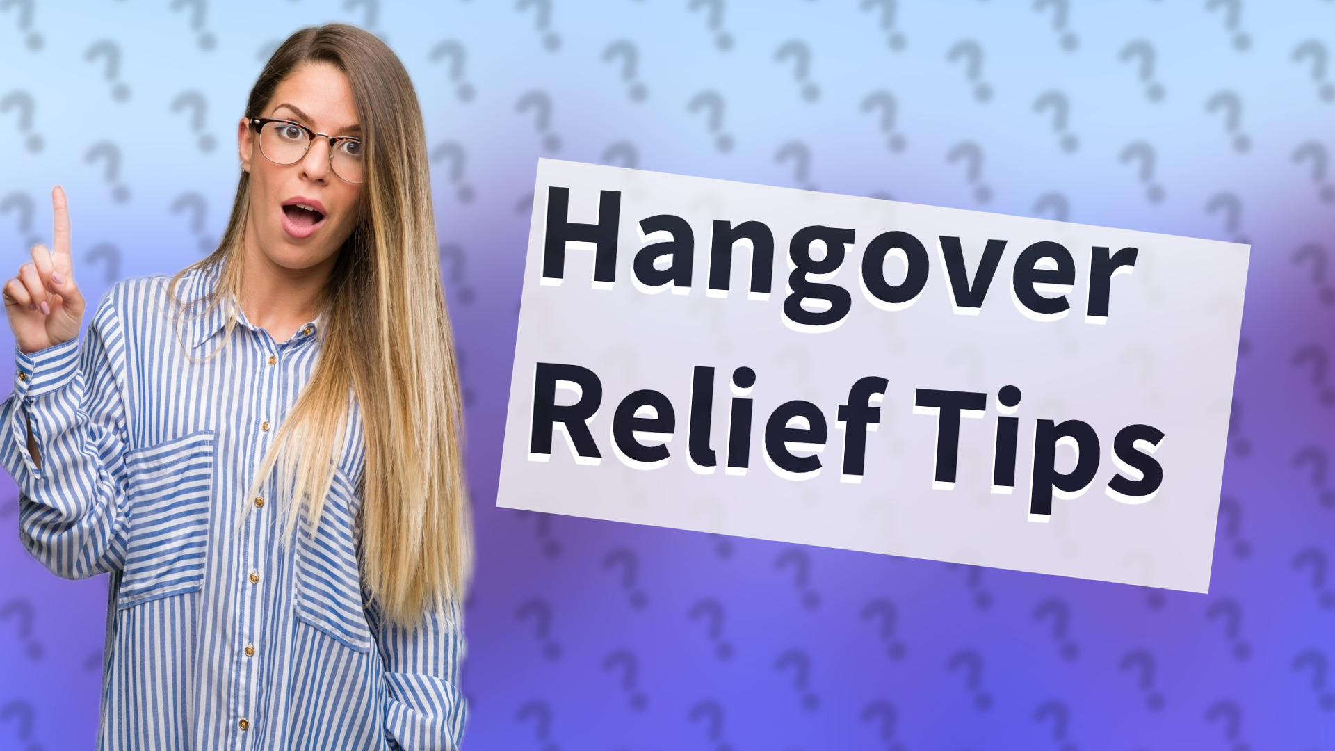 Hangover Relief Tips