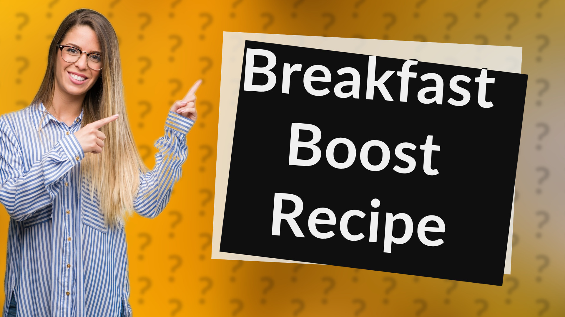 Breakfast Boost Recipe