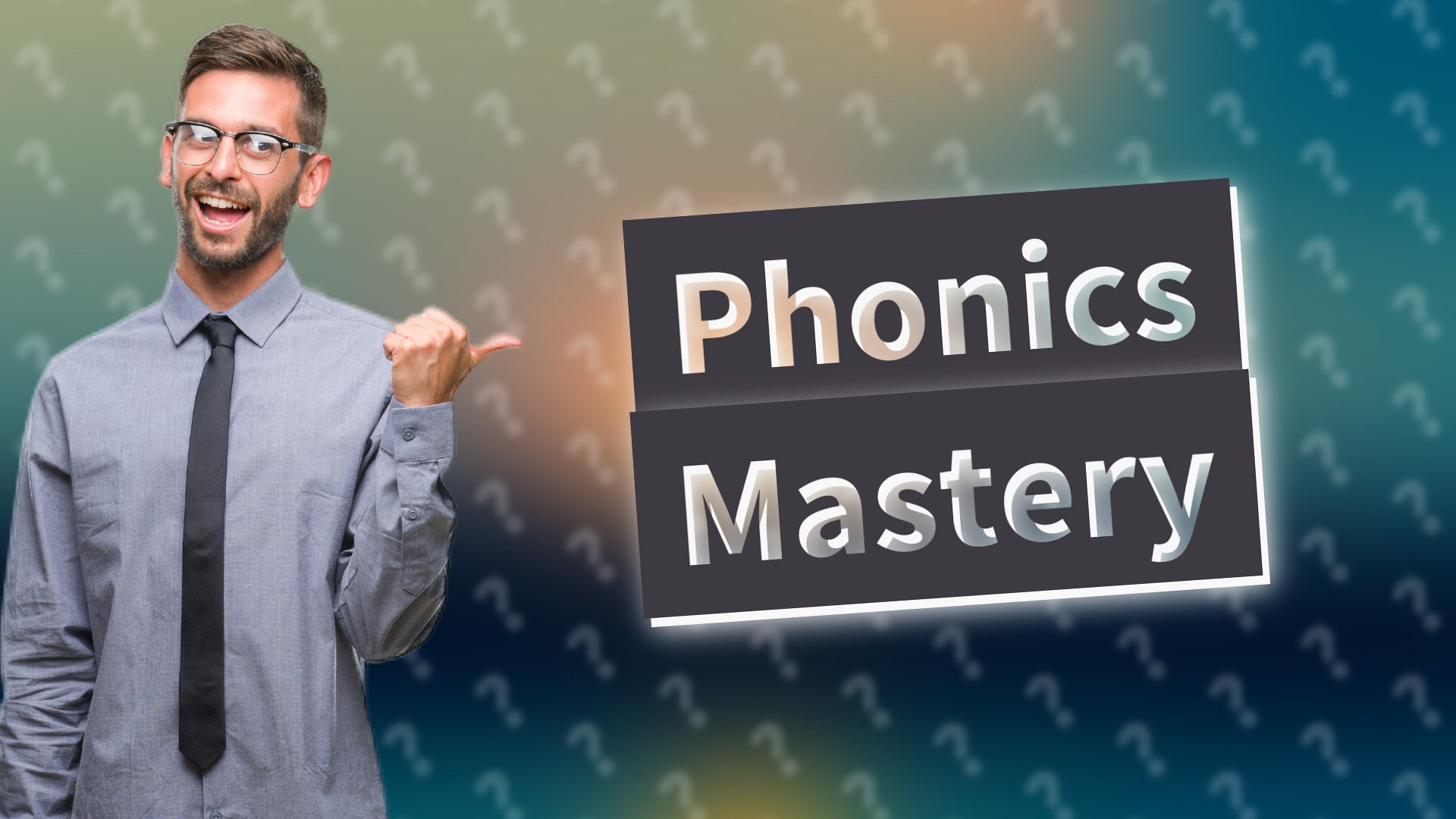 Phonics Mastery