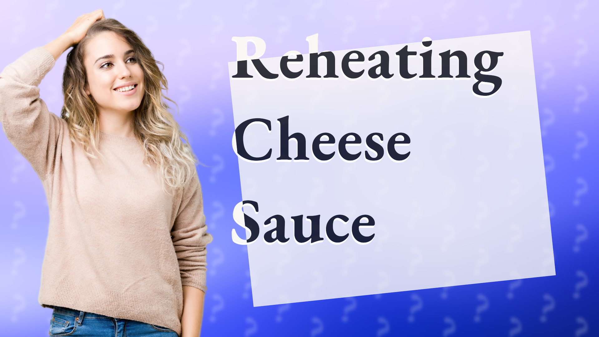 Reheating Cheese Sauce