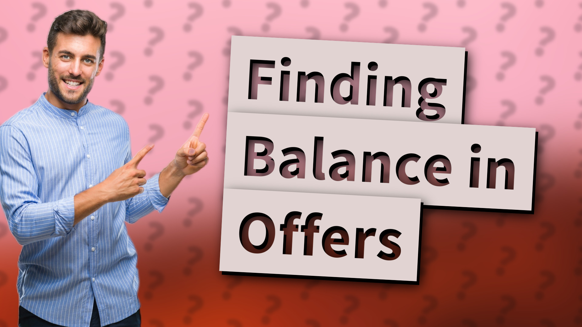 Finding Balance in Offers