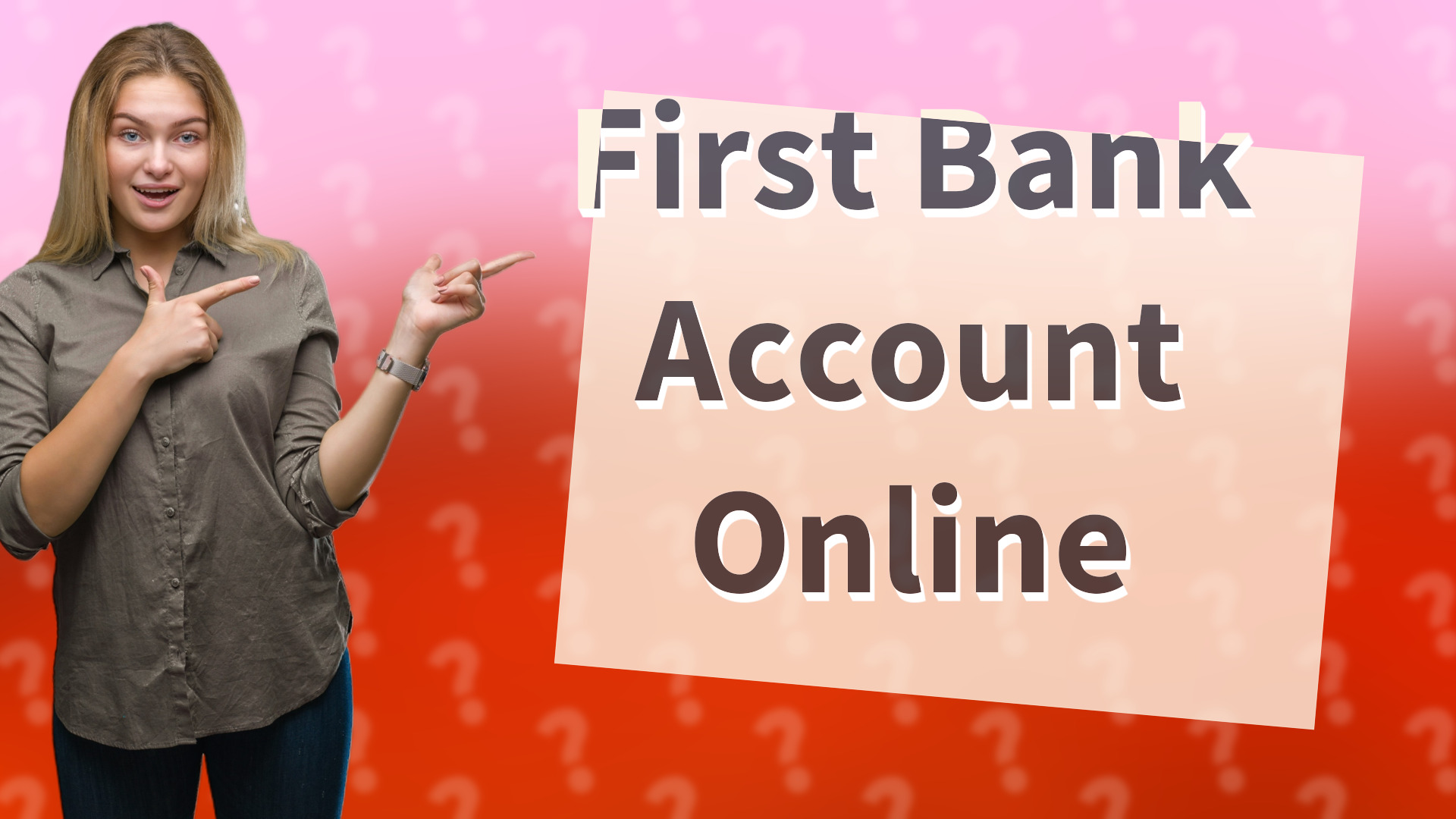First Bank Account Online