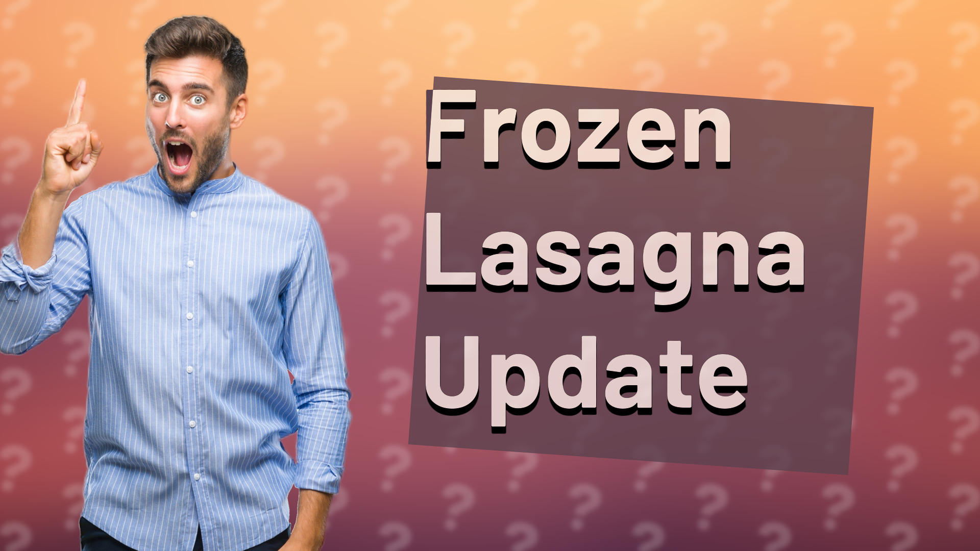 Frozen Lasagna Update