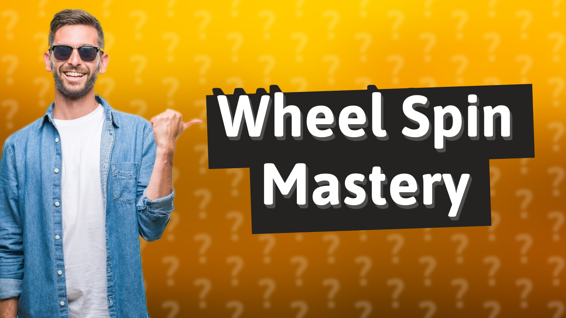 Wheel Spin Mastery
