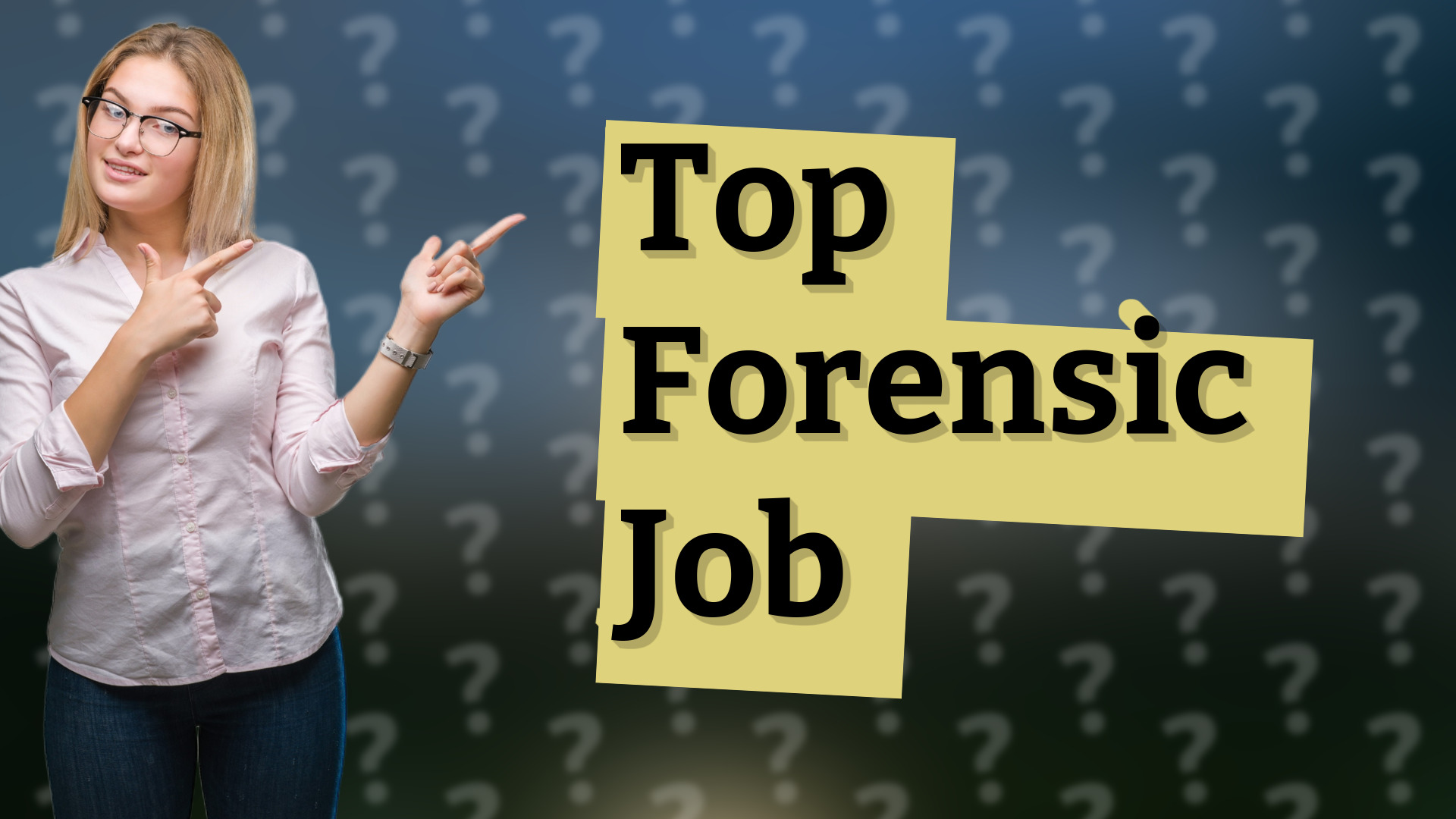 Top Forensic Job