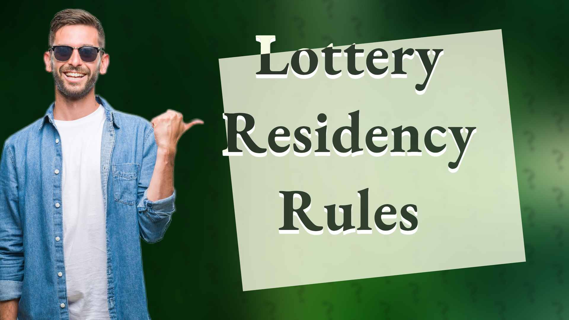 Lottery Residency Rules