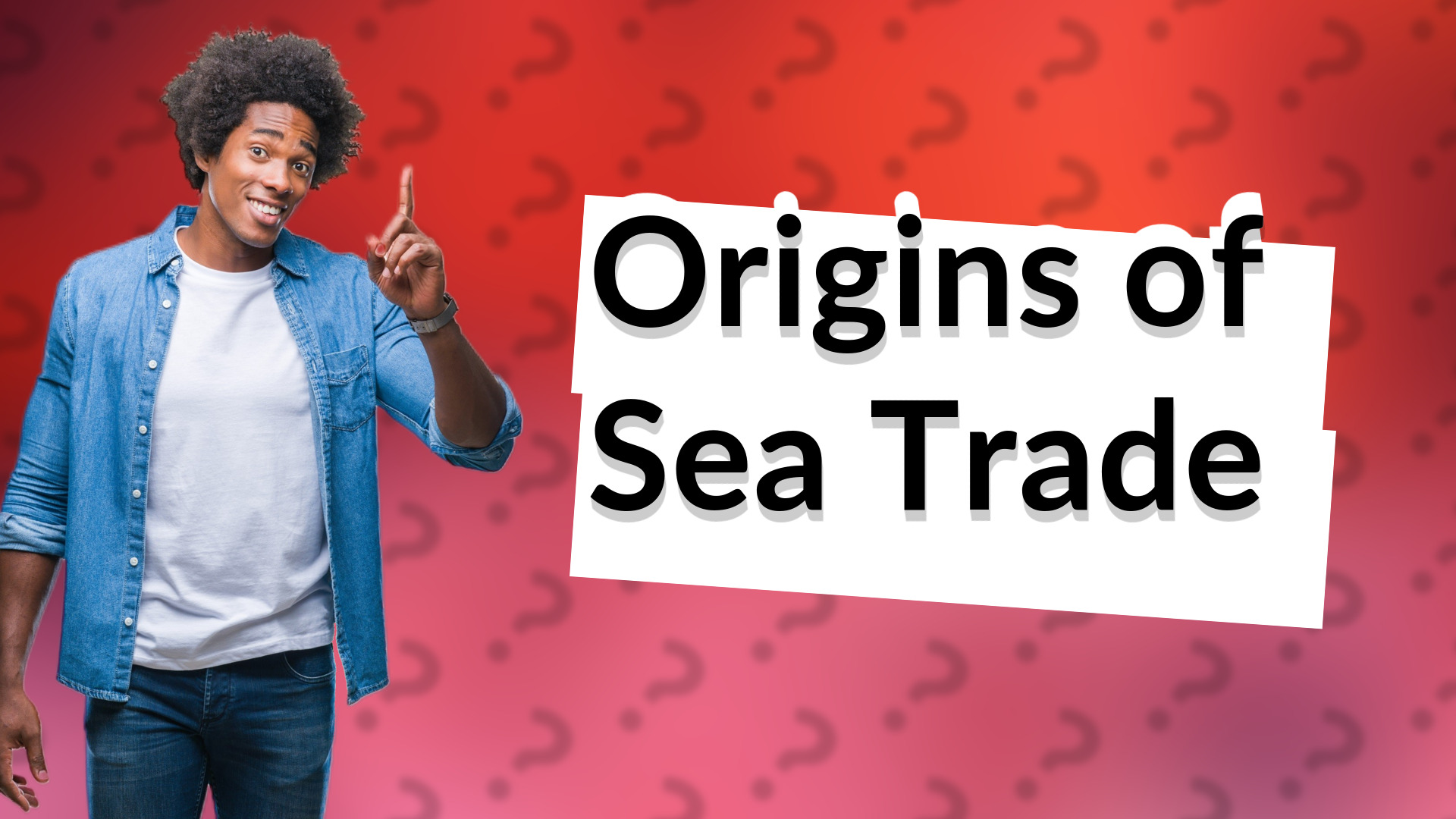 Origins of Sea Trade
