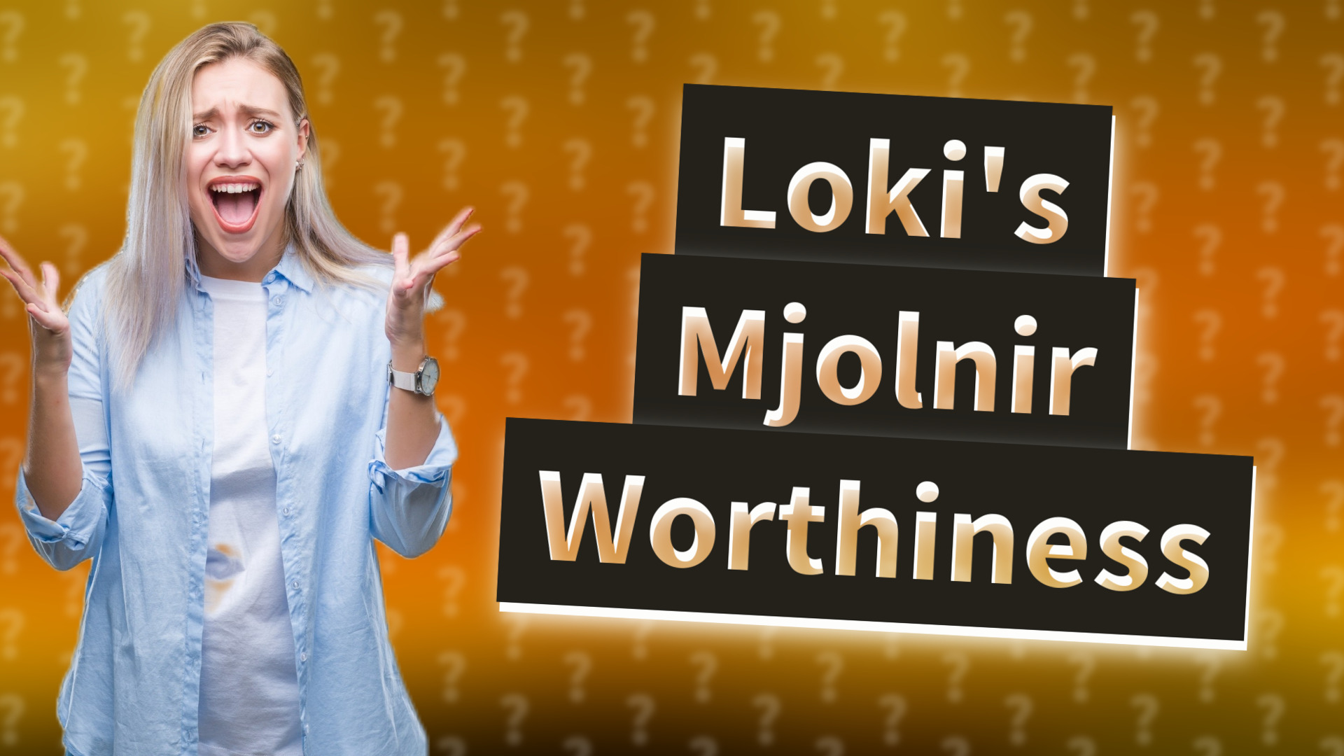 Loki's Mjolnir Worthiness