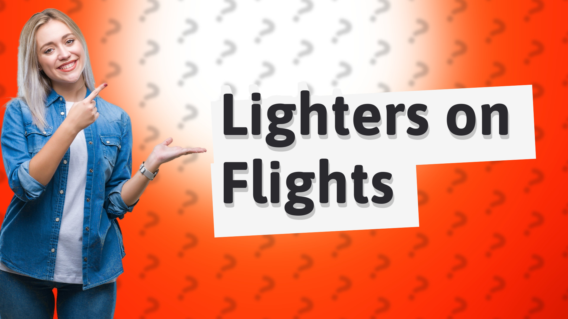Lighters on Flights