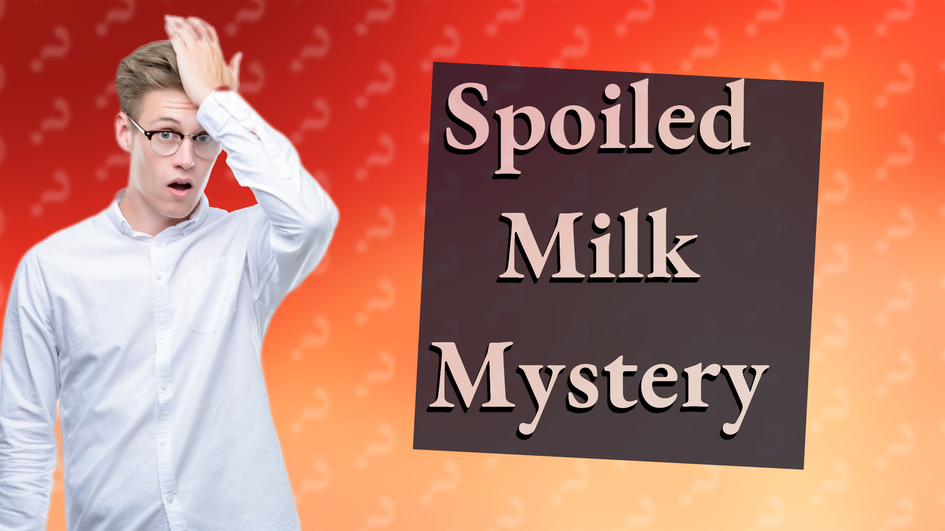 Spoiled Milk Mystery