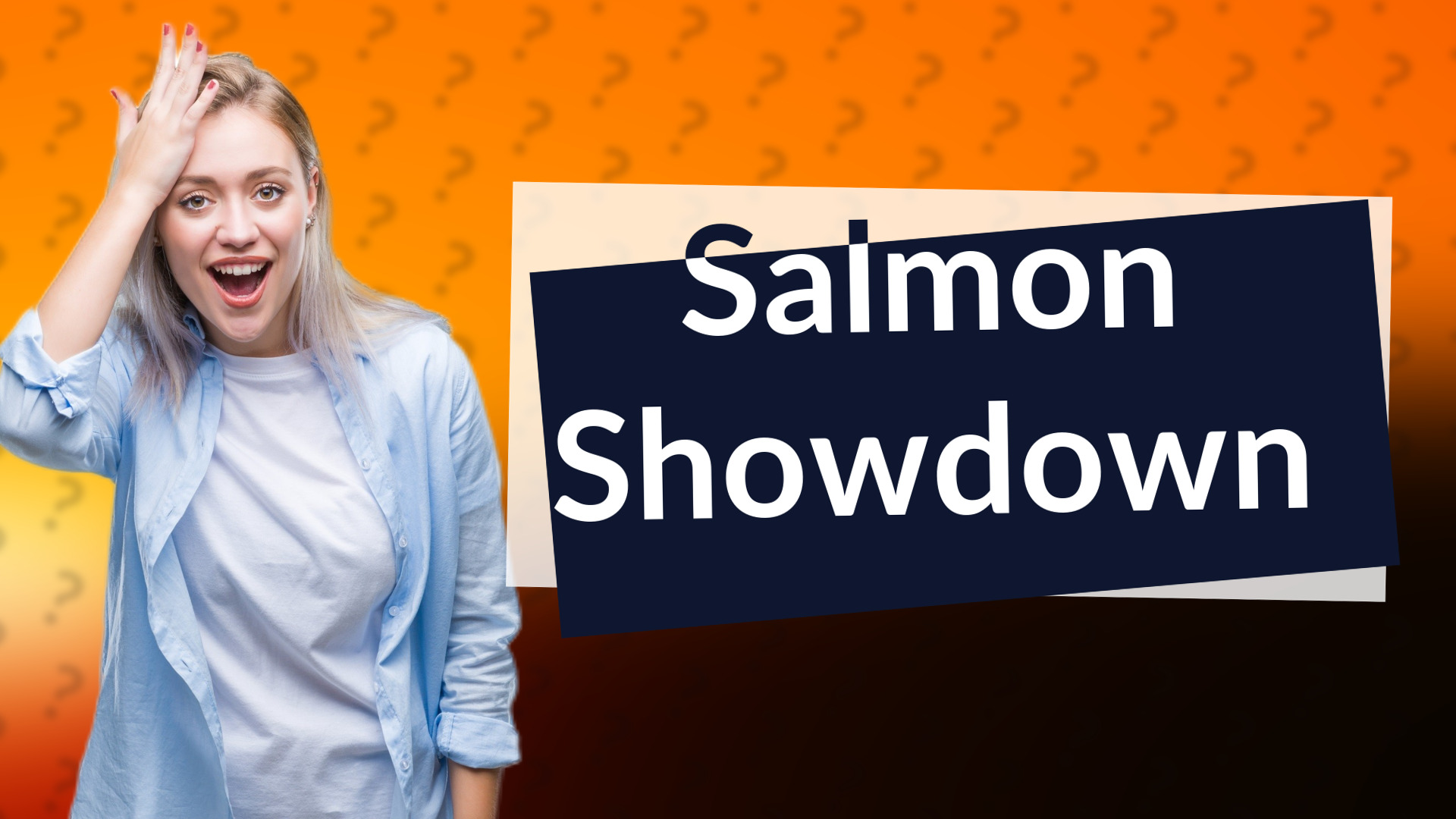 Salmon Showdown