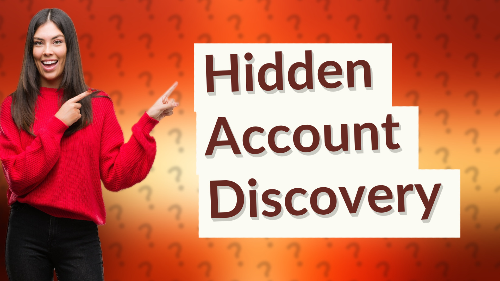 Hidden Account Discovery