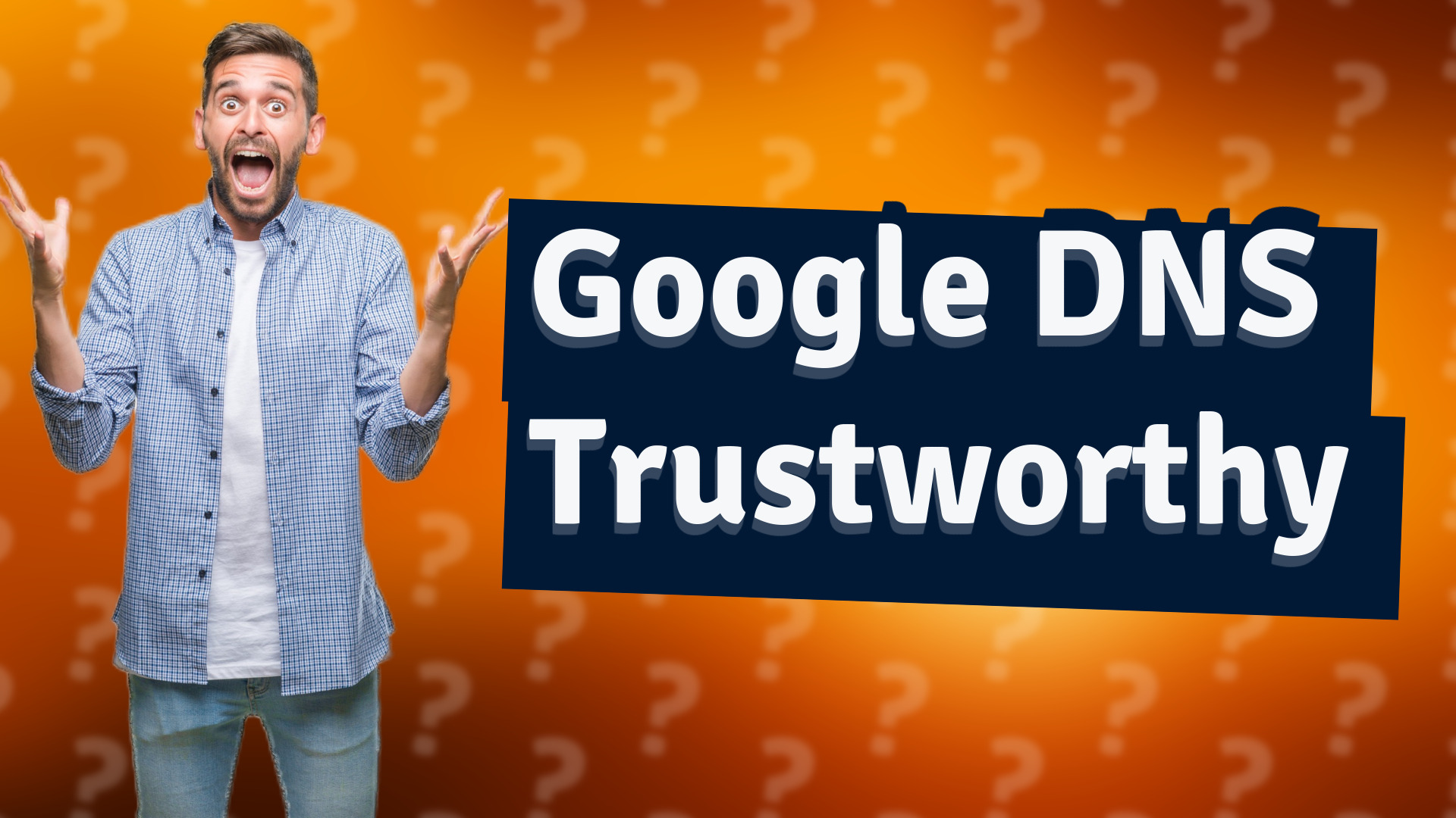 Google DNS Trustworthy