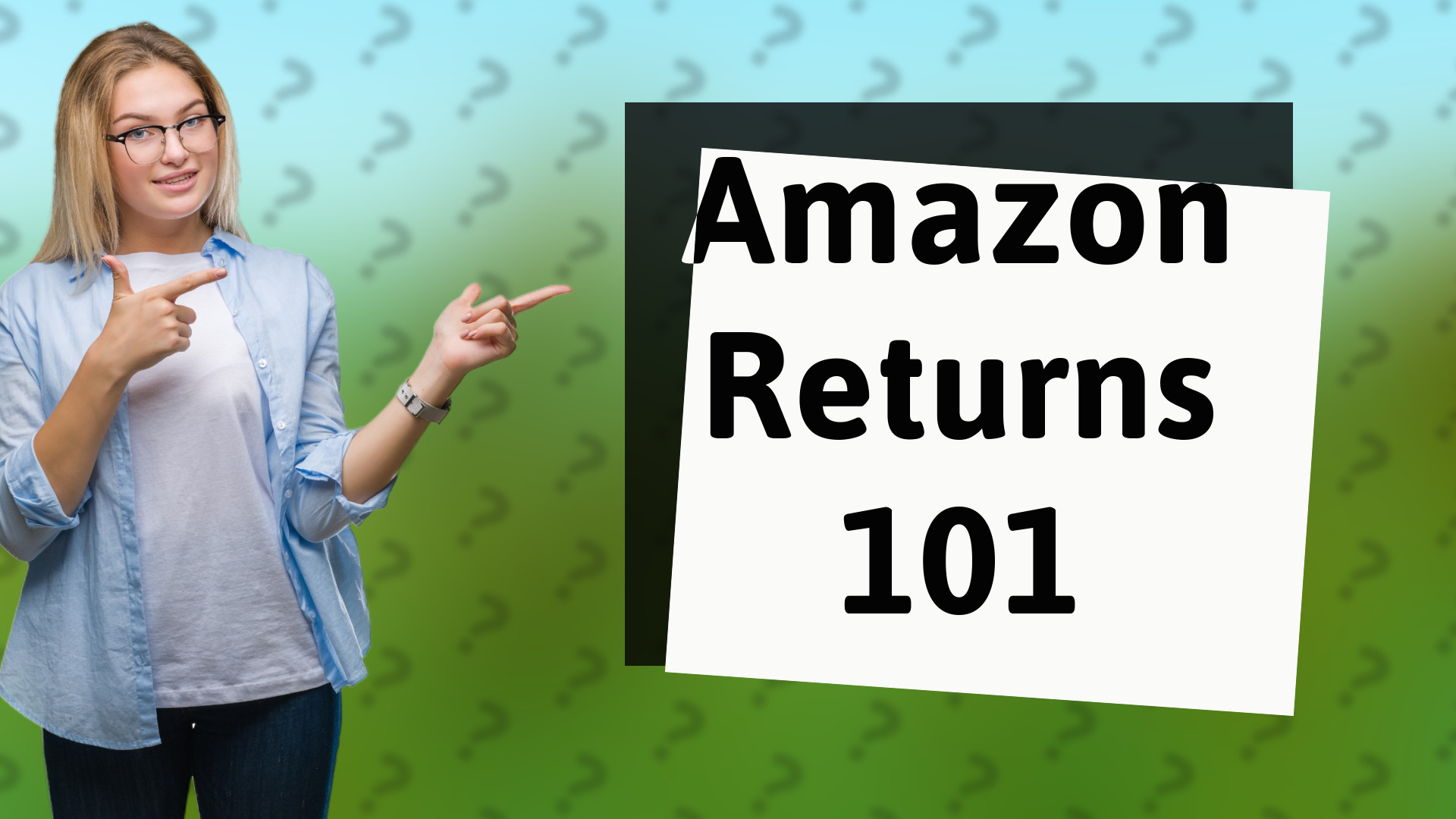 Amazon Returns 101