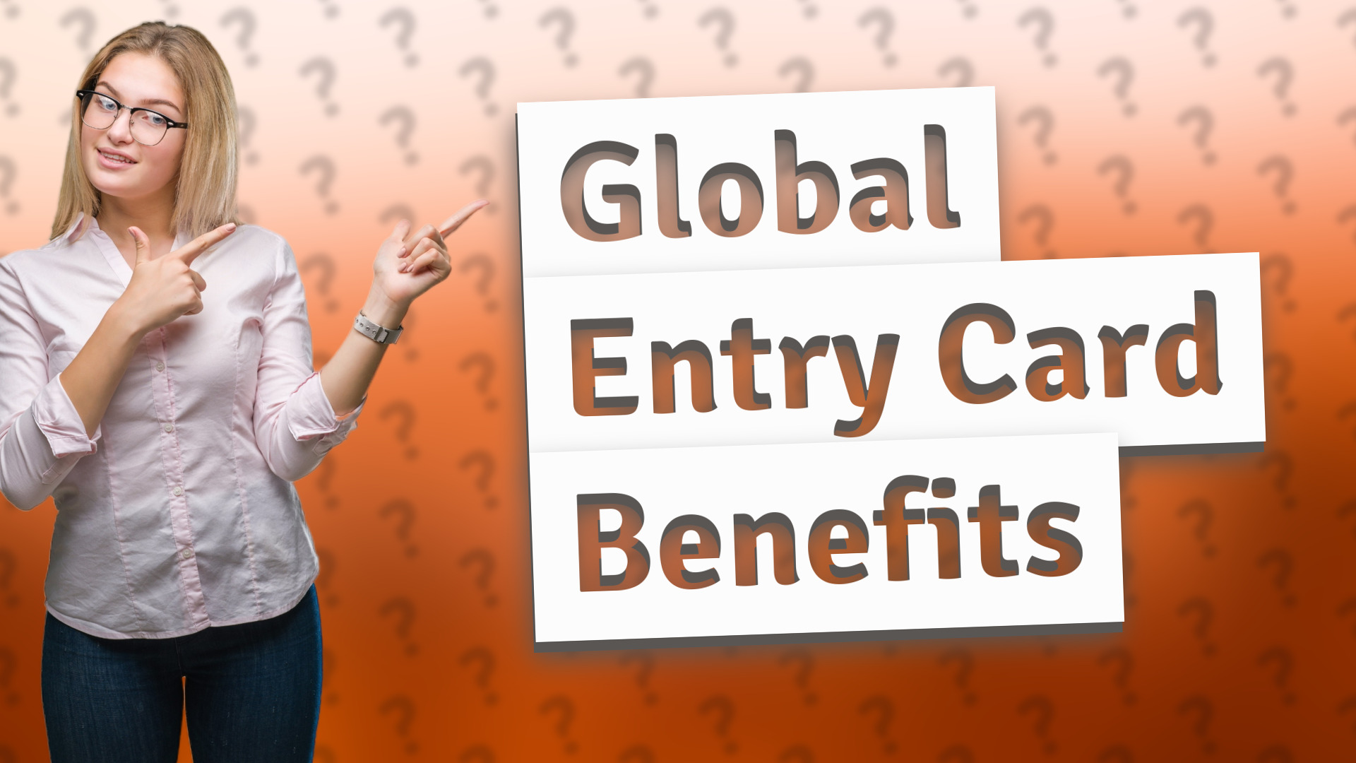 Global Entry Card Benefits