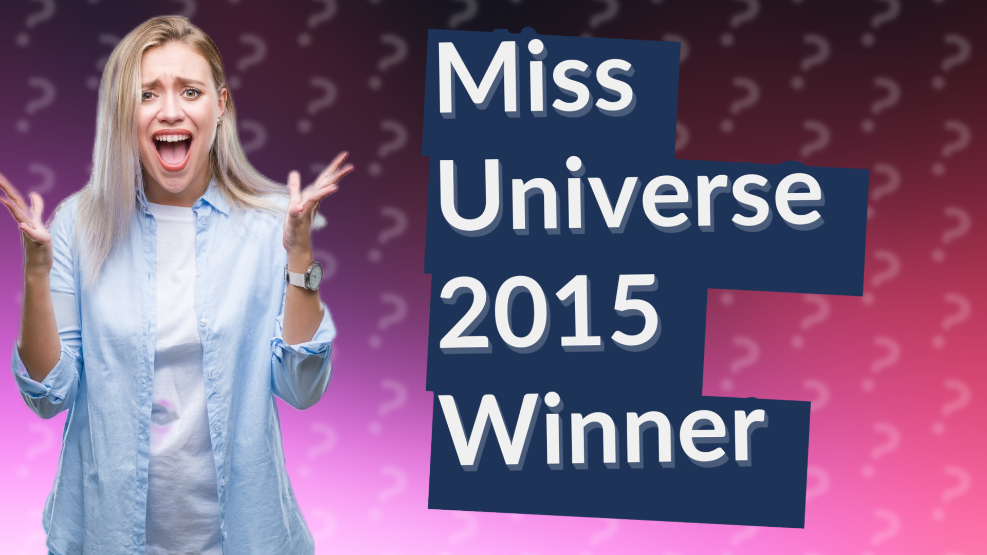 Miss Universe 2015 Winner