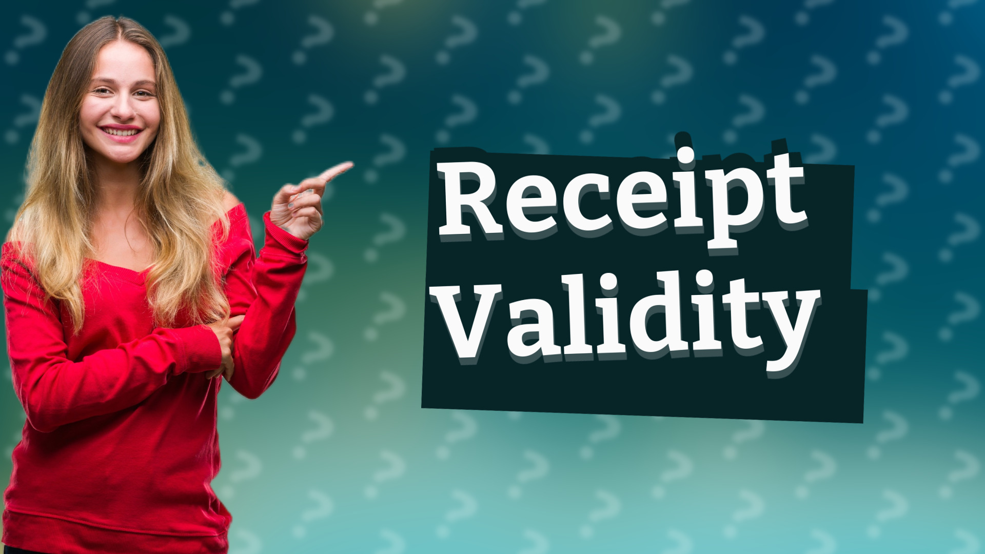 Receipt Validity