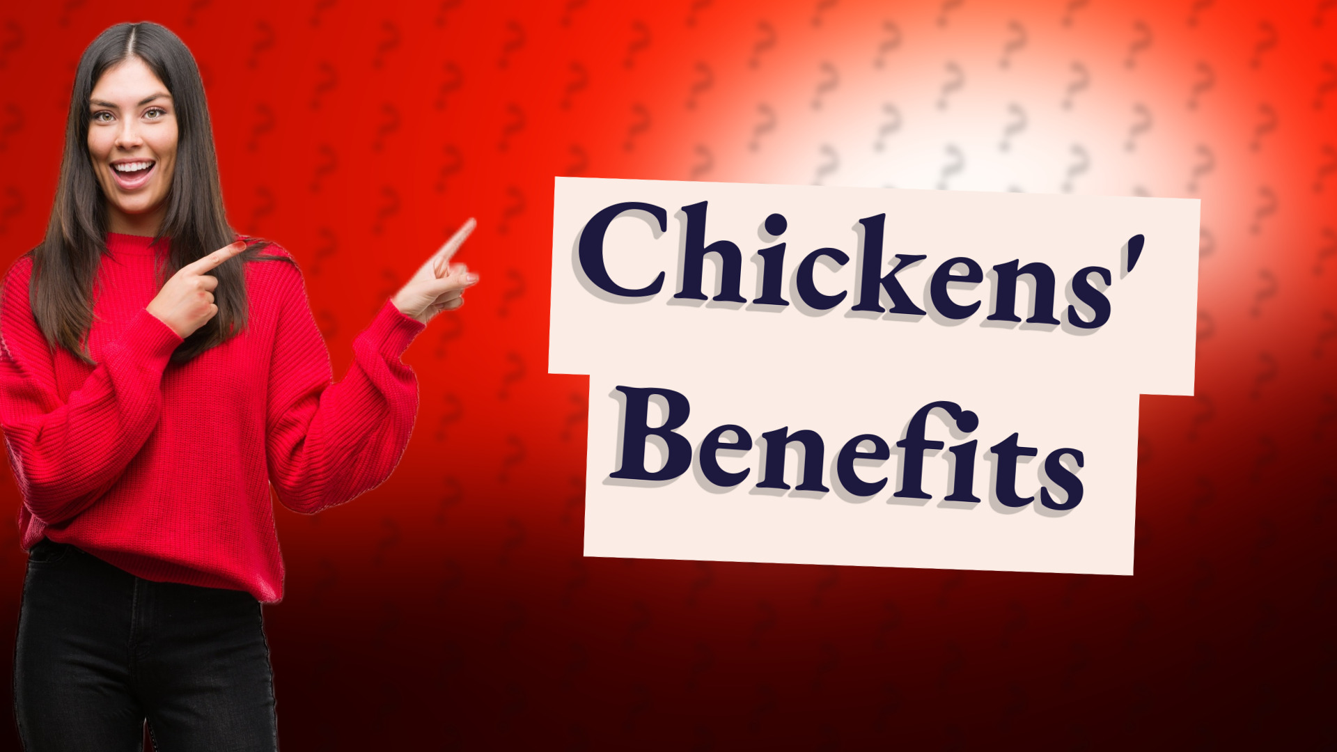 Chickens' Benefits