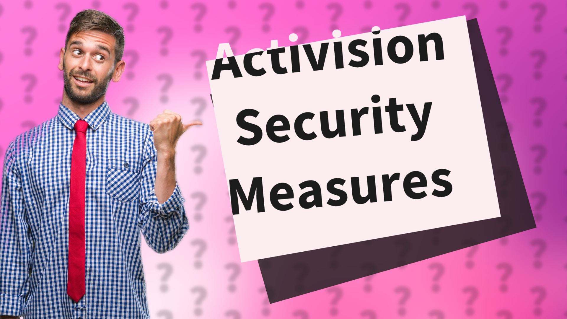 Activision Security Measures
