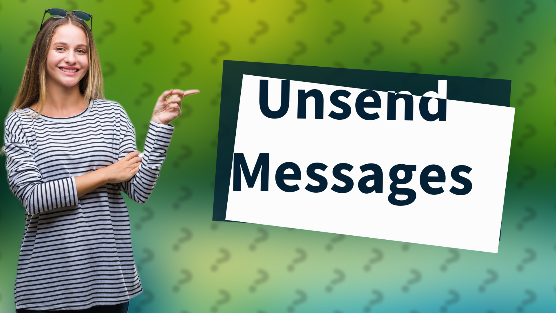 Unsend Messages