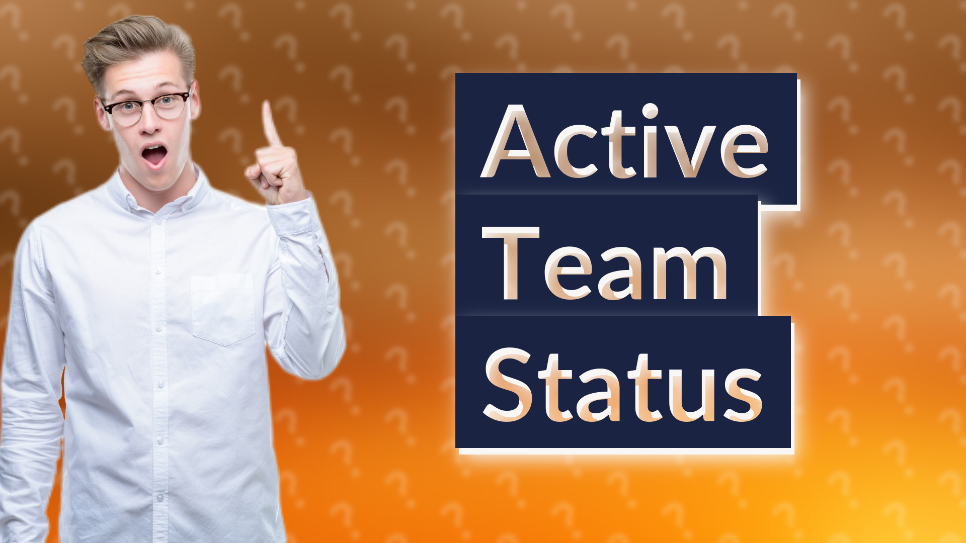 Active Team Status