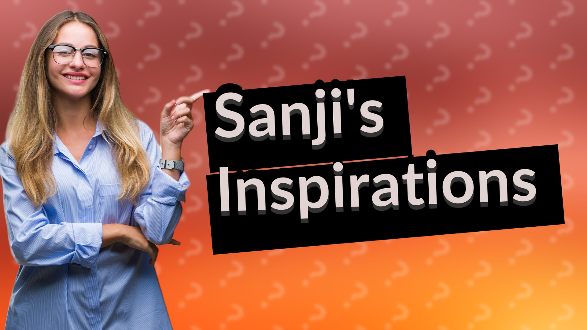 Sanji's Inspirations
