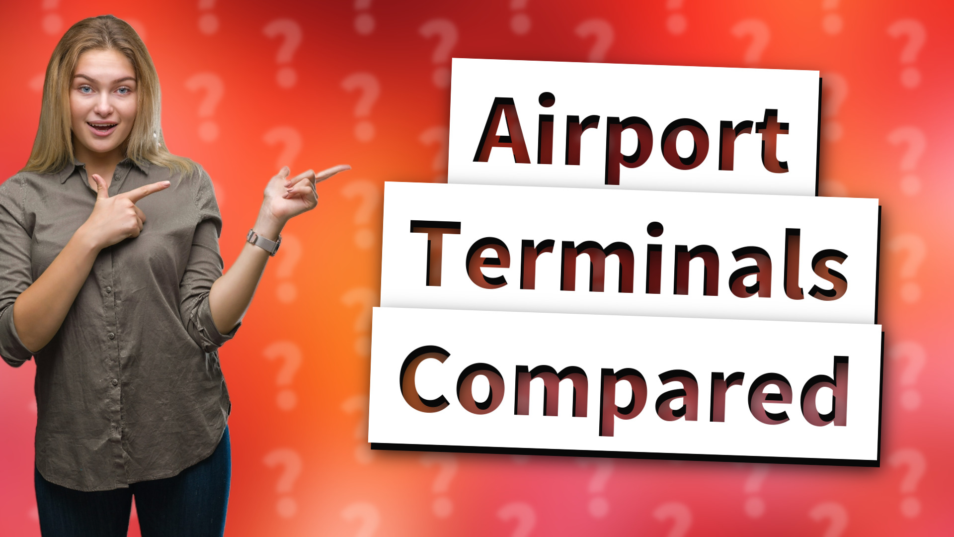 Airport Terminals Compared