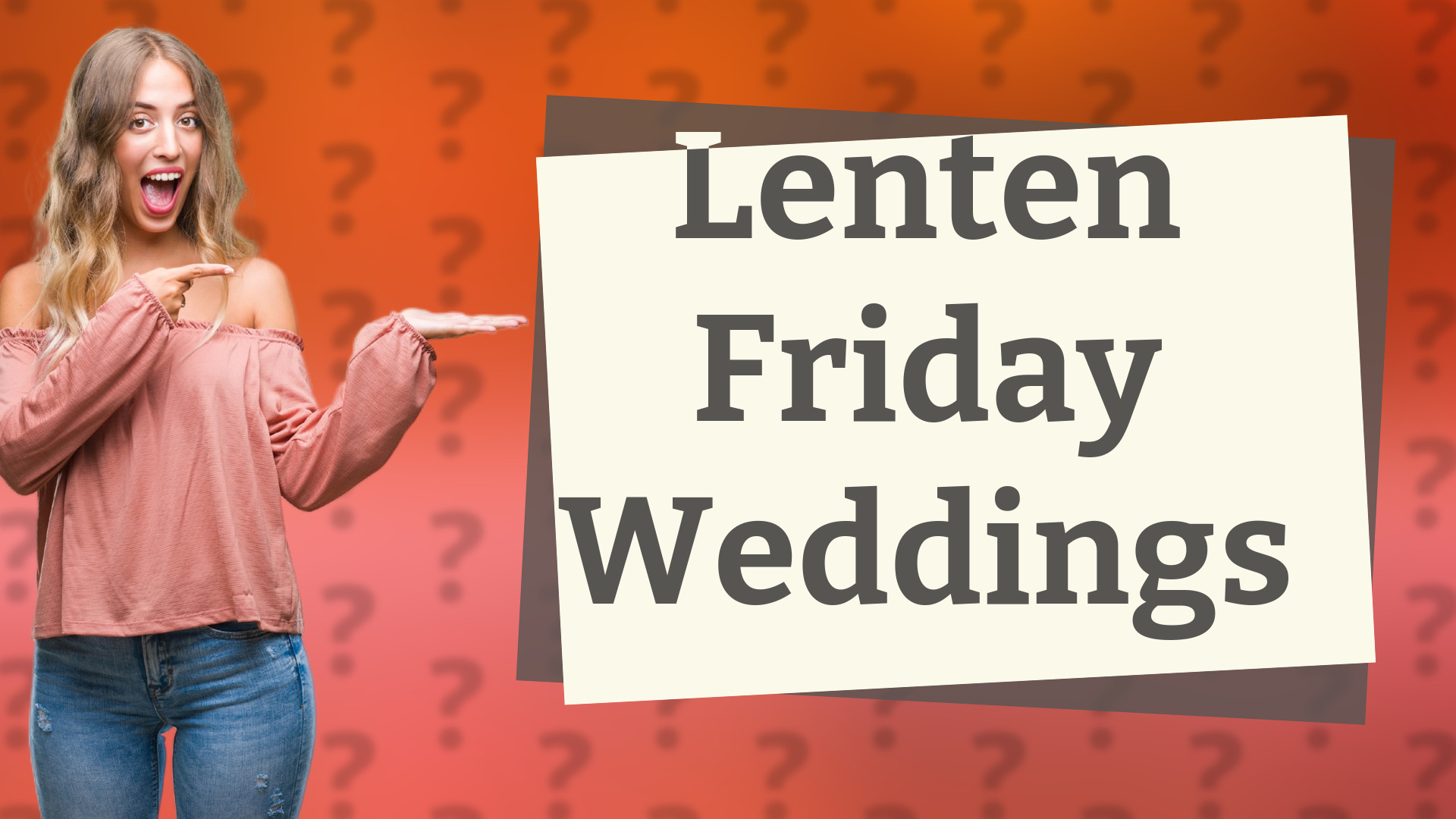 Lenten Friday Weddings