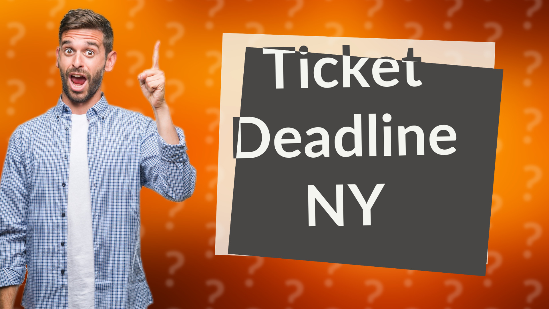 Ticket Deadline NY